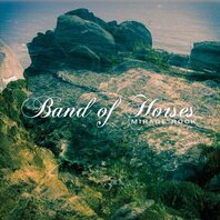 BAND OF HORSES - MIRAGE ROCK (LP) BAND OF HORSES - MIRAGE ROCK (LP)
