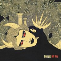 BLUES PILLS - HOLY MOLY! (LP) BLUES PILLS - HOLY MOLY! (LP)