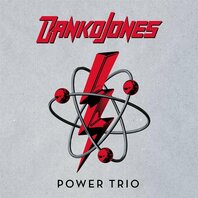 DANKO JONES - POWER TRIO (LP) DANKO JONES - POWER TRIO (LP)