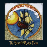 JEFFERSON STARSHIP - THE BEST OF MICK'S PICKS (LP)