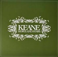 KEANE - HOPES AND FEARS (LP)