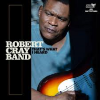 ROBERT CRAY BAND - THAT'S WHAT I HEARD (LP)