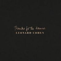 LEONARD COHEN - THANKS FOR THE DANCE (LP)