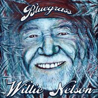 WILLIE NELSON - BLUEGRASS (LP) WILLIE NELSON - BLUEGRASS (LP)