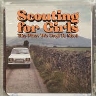 SCOUTING FOR GIRLS - THE PLACE WE USED TO MEET (LP) SCOUTING FOR GIRLS - THE PLACE WE USED TO MEET (LP)