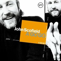 JOHN SCOFIELD - A GO GO (LP) JOHN SCOFIELD - A GO GO (LP)