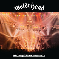MOTORHEAD - NO SLEEP 'TIL HAMMERSMITH LIVE (LP)