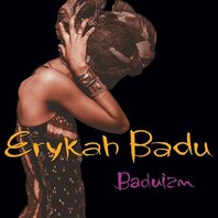 ERYKAH BADU - BADUIZM (2LP) ERYKAH BADU - BADUIZM (2LP)
