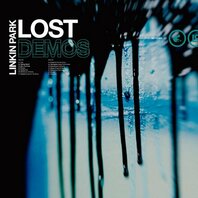 LINKIN PARK - LOST DEMOS (LP) LINKIN PARK - LOST DEMOS (LP)