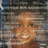 21 SAVAGE - AMERICAN DREAM (2LP) 21 SAVAGE - AMERICAN DREAM (2LP)