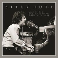 BILLY JOEL - LIVE AT THE GREAT AMERICAN MUSIC HALL 1975 (2LP) BILLY JOEL - LIVE AT THE GREAT AMERICAN MUSIC HALL 1975 (2LP)
