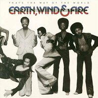 EARTH WIND & FIRE - THAT'S THE WAY OF THE WORLD (LP) EARTH WIND & FIRE - THAT'S THE WAY OF THE WORLD (LP)