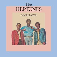 HEPTONES - COOL RASTA (LP) HEPTONES - COOL RASTA (LP)
