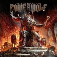 POWERWOLF - WAKE UP THE WICKED (LP) POWERWOLF - WAKE UP THE WICKED (LP)