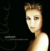 CELINE DION - LET'S TALK ABOUT LOVE (2LP) CELINE DION - LET'S TALK ABOUT LOVE (2LP)