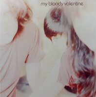 MY BLOODY VALENTINE - ISN'T ANYTHING (LP) MY BLOODY VALENTINE - ISN'T ANYTHING (LP)