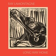 RAY LAMONTAGNE - LONG WAY HOME (LP) RAY LAMONTAGNE - LONG WAY HOME (LP)
