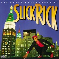 SLICK RICK - THE GREAT ADVENTURES OF SLICK RICK (2LP) SLICK RICK - THE GREAT ADVENTURES OF SLICK RICK (2LP)