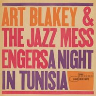 ART BLAKEY & THE JAZZ MESSENGERS - A NIGHT IN TUNESIA (LP) ART BLAKEY & THE JAZZ MESSENGERS - A NIGHT IN TUNESIA (LP)