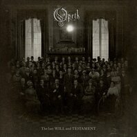 OPETH - THE LAST WILL AND TESTAMENT (2LP) OPETH - THE LAST WILL AND TESTAMENT (2LP)