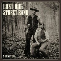 LOST DOG STREET BAND - SURVIVED (LP) LOST DOG STREET BAND - SURVIVED (LP)