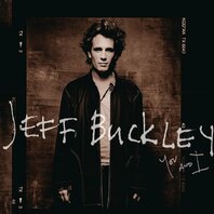 JEFF BUCKLEY - YOU AND I (2LP) JEFF BUCKLEY - YOU AND I (2LP)