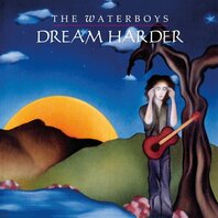 WATERBOYS - DREAM HARDER (LP) WATERBOYS - DREAM HARDER (LP)