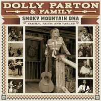 DOLLY PARTON & FAMILY - SMOKY MOUNTAIN DNA (3LP) DOLLY PARTON & FAMILY - SMOKY MOUNTAIN DNA (3LP)