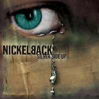 NICKELBACK - SILVER SIDE UP (LP) NICKELBACK - SILVER SIDE UP (LP)