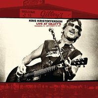 KRIS KRISTOFFERSON - LIVE AT GILLEY'S 1981 (LP) KRIS KRISTOFFERSON - LIVE AT GILLEY'S 1981 (LP)