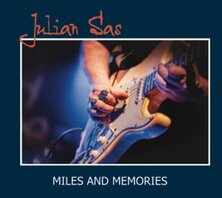 JULIAN SAS - MILES AND MEMORIES (LP) JULIAN SAS - MILES AND MEMORIES (LP)