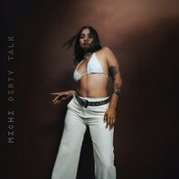 MICHI - DIRTY TALK (LP/CREAMY) MICHI - DIRTY TALK (LP/CREAMY)