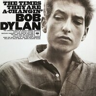BOB DYLAN - TIMES THEY ARE A CHANGIN' (LP) BOB DYLAN - TIMES THEY ARE A CHANGIN' (LP)