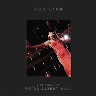 DUA LIPA - LIVE FROM THE ROYAL ALBERT HALL (LP) DUA LIPA - LIVE FROM THE ROYAL ALBERT HALL (LP)
