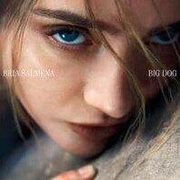 BRIA SALMENA - BIG DOG (LP) BRIA SALMENA - BIG DOG (LP)