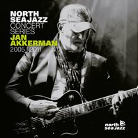 JAN AKKERMAN - NORTH SEA JAZZ 2005/2011 (LP) JAN AKKERMAN - NORTH SEA JAZZ 2005/2011 (LP)