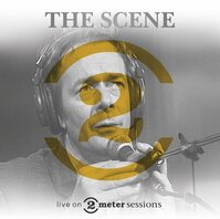 THE SCENE - LIVE ON 2 METER SESSIONS (LP) THE SCENE - LIVE ON 2 METER SESSIONS (LP)