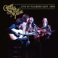 CROSBY, STILLS, NASH & YOUNG - LIVE AT FILLMORE EAST, 1969 (2LP) CROSBY, STILLS, NASH & YOUNG - LIVE AT FILLMORE EAST, 1969 (2LP)