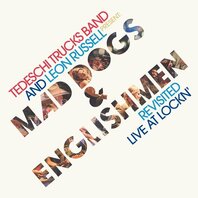 LEON RUSSELL & TEDESCHI TRUCKS BAND - MAD DOGS & ENGLISHMEN LIVE (2LP)