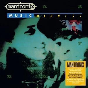 MANTRONIX - MUSIC MADNESS (LP)