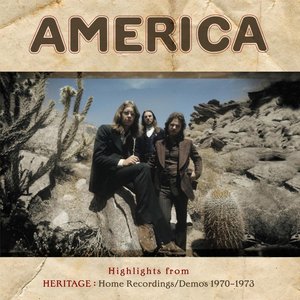 AMERICA - HIGHLIGHTS FROM HERITAGE: HOME RECORDINGS (LP)